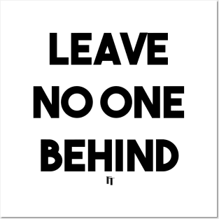 LEAVE NO ONE (B) Posters and Art